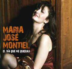 MONTIEL, MARIA JOSE - EL DIA QUE ME QUIERAS