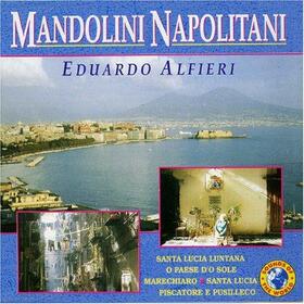 ALFIERI, EDUARDO - MANDOLINI NAPOLITANI