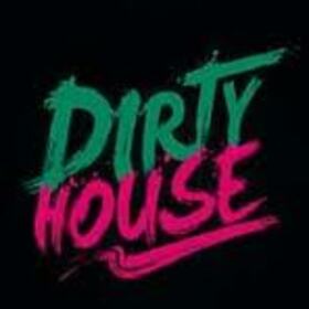 VARIOS ARTISTAS - DIRTY HOUSE