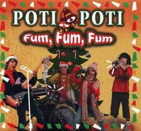 POTI POTI - FUM, FUM, FUM