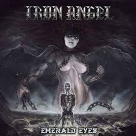 IRON ANGEL - EMERALD EYES