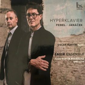 ZAHIR ENSEMBLE - HYPERKLAVIER - FEBEL & JANACEK