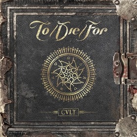 TO/DIE/FOR - CULT -LTD/DIGI-