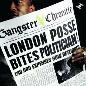 LONDON POSSE - GANGSTER CHRONICLES