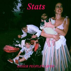 STATS - OTHER PEOPLE'S LIVES
