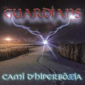 GUARDIANS DEL PONT - CAMI D'HIPERBORIA