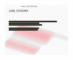 CHIKUMA, JUNE - LES ARCHIVES -LP+7