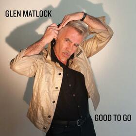 MATLOCK, GLEN - GOOD TO GO