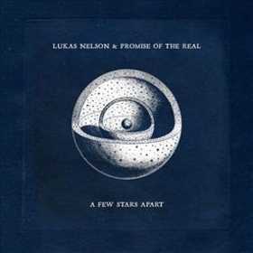 NELSON, LUKAS - A FEW STARS APART