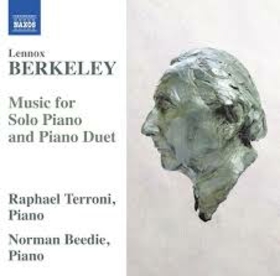 BERKELEY, LENNOX - MUSIC FOR SOLO PIANO &..