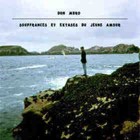 MURO, DON - SOUFFRANCES ET EXTASES DU JEUNE AMOUR