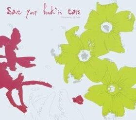 Artistes Variétés - SAVE YOUR FUNK'IN EARS