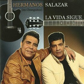 HERMANOS SALAZAR - LA VIDA SIGUE