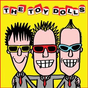 TOY DOLLS - ALBUM AFTER THE LAST ONE
