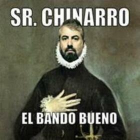 SR. CHINARRO - BANDO BUENO