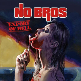 NO BROS - EXPORT OF HELL -BONUS TR-