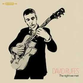 RUFES, DAVID - NIGHT WE MET