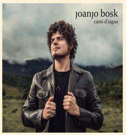 BOSK, JOANJO - CAMI D'AIGUA