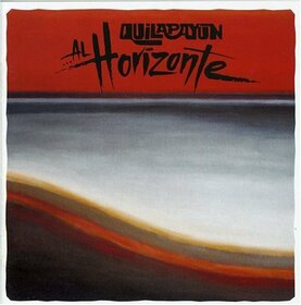 QUILAPAYUN - AL HORIZONTE