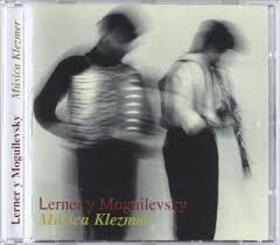 LERNER & MOGUILEVSKY - MUSICA KLEZMER