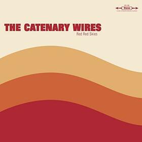 CATENARY WIRES - RED RED SKIES