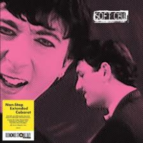 SOFT CELL - NON-STOP EROTIC CABARET -LTD-