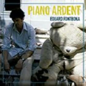 FONTOBA, EDUARD - PIANO ARDENT