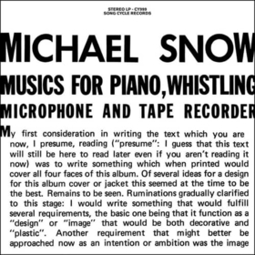 SNOW, MICHAEL - MUSIC FOR PIANO, WHISTLIN