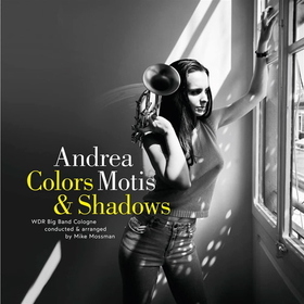 MOTIS, ANDREA - COLORS & SHADOWS