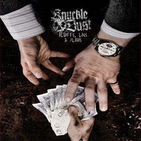 KNUCKLEDUST - BLUFFS LIES & ALIBIS 