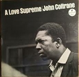 COLTRANE, JOHN - A LOVE SUPREME -HQ- (Disco Vinilo LP)