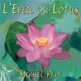 PEPE, MICHEL - L'EVEIL DU LOTUS (Compact Disc)
