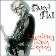 HALL, DARYL - LAUGHING DOWN CRYING (Compact Disc)