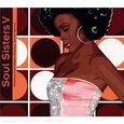VARIOS ARTISTAS - SOUL SISTERS V (Compact Disc)
