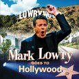 LOWRY, MARK - MARK LOWRY GOES TO HOL.. (Compact Disc)