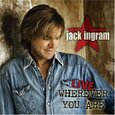 INGRAM, JACK - LIVE WHEREVER YOU ARE (Compact Disc)