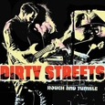 DIRTY STREETS - ROUGH AND TUMBLE (Disco Vinilo LP)