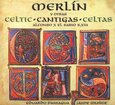 PANIAGUA, EDUARDO - MERLIN-CELTIC CANTIGAS (Compact Disc)