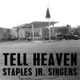 STAPLES JR. SINGERS - TELL HEAVEN (Disco Vinilo LP)