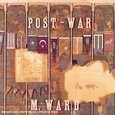 M.WARD - POST WAR (Disco Vinilo LP)