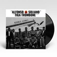 SOLIANO, ALFONSO - TIGA TROMBONE -HQ- (Disco Vinilo LP)