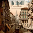 BETTINELLI, BRUNO - PIANO MUSIC (Compact Disc)