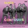 CONTOURS - DANCE WITH THE CONTOURS (Compact Disc)