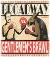 BROADWAY - GENTLEMEN'S BRAWL (Compact Disc)