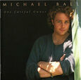 BALL, MICHAEL - ONE CAREFUL OWNER (Compact Disc)