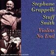 GRAPPELLI, STEPHANE - VIOLINS NO END (Compact Disc)