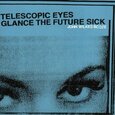 JOHN WILKES BOOZE - TELESCOPIC EYES GLANCE (Compact Disc)