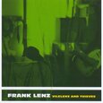 LENZ, FRANK - VILELENZ AND THIEVES (Compact Disc)
