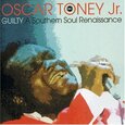TONEY JR., OSCAR - GUILTY (Compact Disc)
