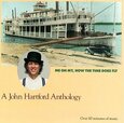 HARTFORD, JOHN - ME OH MY, HOW THE TIME .. (Compact Disc)